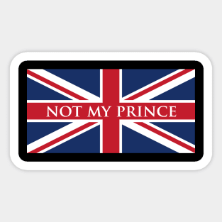 Not My Prince Union Jack Flag Sticker